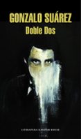 doble dos-gonzalo suarez-9788439729686 doble dos-gonzalo suarez-9788439729686