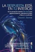 la respuesta está en tu interior-david i. rome-9788441435186 la respuesta está en tu interior-david i. rome-9788441435186
