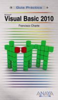 visual basic 2010 (guia practica)-francisco charte-9788441527386 visual basic 2010 (guia practica)-francisco charte-9788441527386
