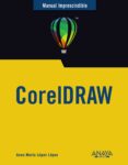 CORELDRAW (MANUALES IMPRESCINDIBLES)-13532447-otro-formato