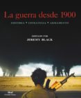 la guerra desde 1900-martha o connor-9788446034186 la guerra desde 1900-martha o connor-9788446034186