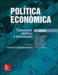 politica economica (5ª ed.)-juan r. cuadrado roura-9788448607586 politica economica (5ª ed.)-juan r. cuadrado roura-9788448607586