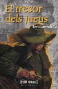el tresor dels jueus-enric larreula-9788448930486 el tresor dels jueus-enric larreula-9788448930486