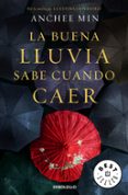 la buena lluvia sabe cuándo caer-anchee min-9788466329286 la buena lluvia sabe cuándo caer-anchee min-9788466329286