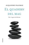 el quadern del mag-alejandro palomas-9788466408486 el quadern del mag-alejandro palomas-9788466408486