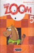 mega zoom 5: student s book (5ª educacion primaria)-9788466806886 mega zoom 5: student s book (5ª educacion primaria)-9788466806886