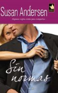 sin normas (ebook)-susan andersen-9788467198386 sin normas (ebook)-susan andersen-9788467198386