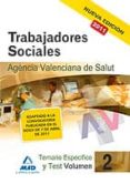 trabajadores sociales de la agencia valenciana de salud: temario especifico volumen ii y test-9788467661286 trabajadores sociales de la agencia valenciana de salud: temario especifico volumen ii y test-9788467661286