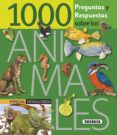 1000 preguntas y respuestas sobre los animales-9788467701586 1000 preguntas y respuestas sobre los animales-9788467701586