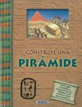 construye una piramide-9788467705386 construye una piramide-9788467705386