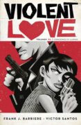 violet love 2: corazones en llamas-frank j. barbiere-victor santos-9788467933086 violet love 2: corazones en llamas-frank j. barbiere-victor santos-9788467933086