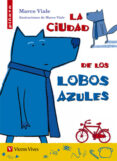 28. la ciudad de los lobos azules-viale montinho-9788468227986 28. la ciudad de los lobos azules-viale montinho-9788468227986