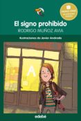 el signo prohibido - premio edebé infantil 2015 (ebook)-9788468323886 el signo prohibido - premio edebé infantil 2015 (ebook)-9788468323886