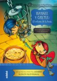 hansel y gretel: el retorno de la bruja-roberto santiago-eva redondo-9788468324586 hansel y gretel: el retorno de la bruja-roberto santiago-eva redondo-9788468324586