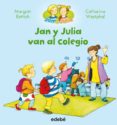 jan y julia van al colegio-margret rettich-9788468327686 jan y julia van al colegio-margret rettich-9788468327686