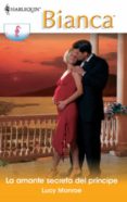 la amante secreta del príncipe (ebook)-lucy monroe-9788468720586 la amante secreta del príncipe (ebook)-lucy monroe-9788468720586