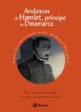 andanzas de hamlet, príncipe de dinamarca-pilar lozano carbayo-9788469604786 andanzas de hamlet, príncipe de dinamarca-pilar lozano carbayo-9788469604786