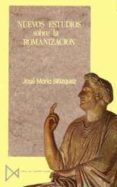 nuevos estudios sobre la romanizacion-jose maria blazquez martinez-9788470902086 nuevos estudios sobre la romanizacion-jose maria blazquez martinez-9788470902086