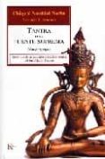 tantra de la fuente suprema: texto raiz de la tradicion dzogchen semde del buddhismo tibetano-chogyal namkhai norbu-9788472456686 tantra de la fuente suprema: texto raiz de la tradicion dzogchen semde del buddhismo tibetano-chogyal namkhai norbu-9788472456686