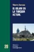 el islam en turquia actual-thierry zarcone-9788472902886 el islam en turquia actual-thierry zarcone-9788472902886