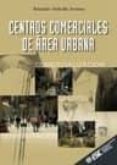centros comerciales de area urbana-sebastian molinillo jimenez-9788473563086 centros comerciales de area urbana-sebastian molinillo jimenez-9788473563086