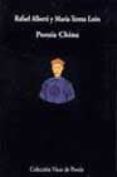 poesia china-rafael alberti-maria teresa leon-9788475229386 poesia china-rafael alberti-maria teresa leon-9788475229386