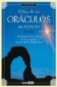 el libro de los oraculos del mundo: conoce tu futuro con la ayuda de los siete oraculos (incluye cartas)-maria quiona gimenez bosch-9788475560786 el libro de los oraculos del mundo: conoce tu futuro con la ayuda de los siete oraculos (incluye cartas)-maria quiona gimenez bosch-9788475560786