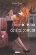 interiorismo de alta costura-marnie fogg-9788475565286 interiorismo de alta costura-marnie fogg-9788475565286
