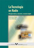 la tecnologia en radio, principios basicos, desarrollo y revoluci on digital-nereida lopez vidales-carmen peñafiel saiz-9788475858586 la tecnologia en radio, principios basicos, desarrollo y revoluci on digital-nereida lopez vidales-carmen peñafiel saiz-9788475858586