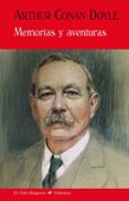 memorias y aventuras-arthur conan doyle-9788477028086 memorias y aventuras-arthur conan doyle-9788477028086