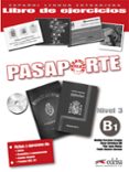 pasaporte ele b1 - nivel 3 (libro de ejercicios)-oscar cerrolaza gili-matilde cerrolaza aragon-pedro navarro serrano-9788477114086 pasaporte ele b1 - nivel 3 (libro de ejercicios)-oscar cerrolaza gili-matilde cerrolaza aragon-pedro navarro serrano-9788477114086