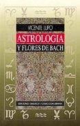 astrologia y flores de bach-vicente lupo-9788477202486 astrologia y flores de bach-vicente lupo-9788477202486