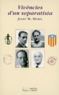 Vivències d'un separatista-808861-otro-formato
