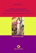 ¡abajo la oligarquia! ¡muera el imperialismo yanqui!: anhelos y d ecepciones de un antifacista revolucionario-lorenzo peña-9788480102186 ¡abajo la oligarquia! ¡muera el imperialismo yanqui!: anhelos y d ecepciones de un antifacista revolucionario-lorenzo peña-9788480102186