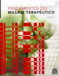 fundamentos del masaje terapeutico-sandy fritz-9788480195386 fundamentos del masaje terapeutico-sandy fritz-9788480195386