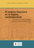 el sistema financiero en la españa contemporanea-9788481026986 el sistema financiero en la españa contemporanea-9788481026986