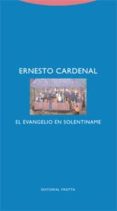 el evangelio en solentiname-ernesto cardenal-9788481648386 el evangelio en solentiname-ernesto cardenal-9788481648386