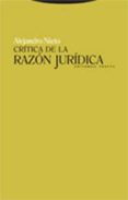 critica de la razon juridica-alejandro nieto garcia-9788481649086 critica de la razon juridica-alejandro nieto garcia-9788481649086