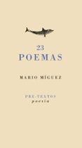 23 poemas-mario miguez-9788481911886 23 poemas-mario miguez-9788481911886