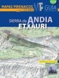 sierra de andia etxauri (mapas pirenaicos 1:25000)-miguel angulo-9788482166186 sierra de andia etxauri (mapas pirenaicos 1:25000)-miguel angulo-9788482166186