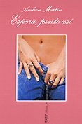 espera ponte asi-andreu martin-9788483107386 espera ponte asi-andreu martin-9788483107386