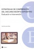 estrategias de comprension del discurso escrito expositivo. evalu acion e intervencion-jose escoriza nieto-9788483384886 estrategias de comprension del discurso escrito expositivo. evalu acion e intervencion-jose escoriza nieto-9788483384886