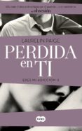 perdida en ti (eres mi adicción 2) (ebook)-laurelin paige-9788483652886 perdida en ti (eres mi adicción 2) (ebook)-laurelin paige-9788483652886