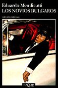 los novios bulgaros-eduardo mendicutti-9788483831786 los novios bulgaros-eduardo mendicutti-9788483831786