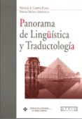 panorama de lingüistica y traductologia-emilio ortega arjonilla-9788484274186 panorama de lingüistica y traductologia-emilio ortega arjonilla-9788484274186