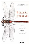 belleza y verdad: una historia de la simetria-ian stewart-9788484329886 belleza y verdad: una historia de la simetria-ian stewart-9788484329886