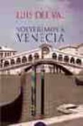 volveremos a venecia-luis del val-9788484335986 volveremos a venecia-luis del val-9788484335986