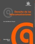 derecho de las telecomunicaciones-juan jose montero pascual-9788484569886 derecho de las telecomunicaciones-juan jose montero pascual-9788484569886