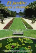 el jardin: arte y tecnica-jose antonio del cañizo peralte-9788484761686 el jardin: arte y tecnica-jose antonio del cañizo peralte-9788484761686