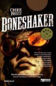 boneshaker-cherie priest-9788490181386 boneshaker-cherie priest-9788490181386